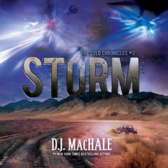 Storm: The SYLO Chronicles #2 Audiobook, by D. J. MacHale