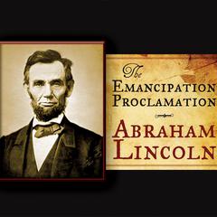 The Emancipation Proclamation Audiobook, by Abraham Lincoln