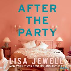 After the Party Audiobook, by Lisa Jewell