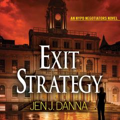 Exit Strategy Audiobook, by Jen J. Danna