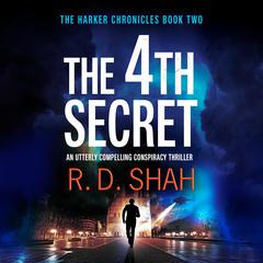 The 4th Secret Audiobook, by R. D. Shah