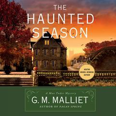 The Haunted Season Audiobook, by G. M. Malliet
