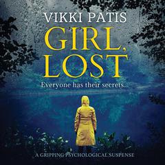 Girl, Lost Audiobook, by Vikki Patis