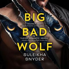 Big Bad Wolf Audiobook, by Suleikha Snyder