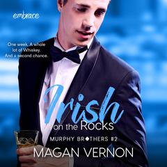 Irish On the Rocks Audiobook, by Magan Vernon