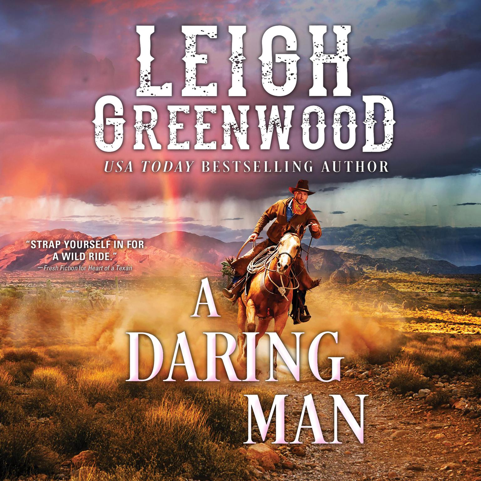 A Daring Man Audiobook, by Leigh Greenwood