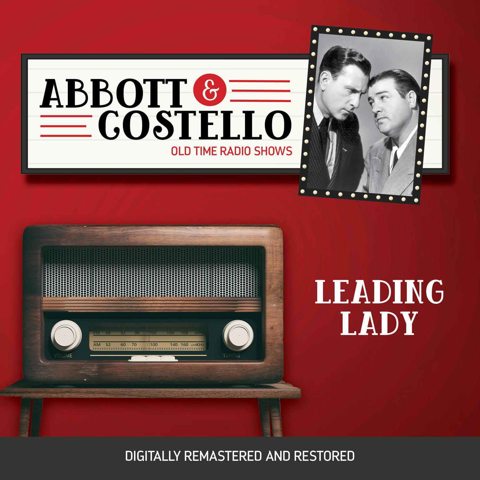 Abbott and Costello: Leading Lady Audiobook, by Bud Abbott