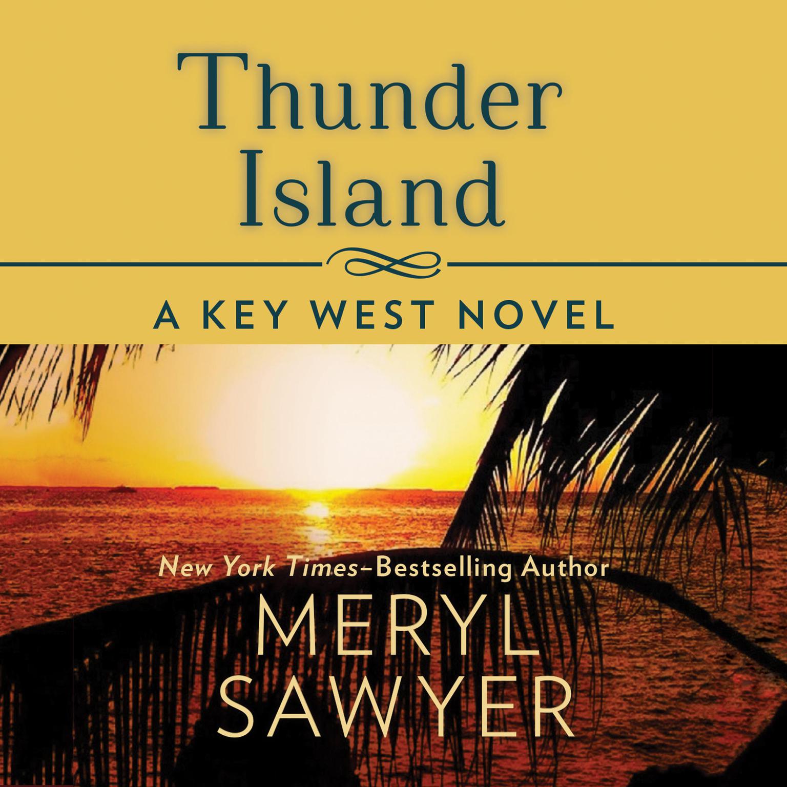 Thunder Island Audiobook, by Meryl Sawyer