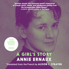 A Girls Story Audiobook, by Annie Ernaux