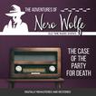 The Adventures of Nero Wolfe: The Case of the Party for Death Audiobook, by J. Donald Wilson#j-donald-wilson|