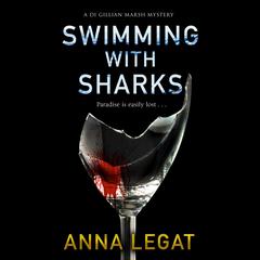 Swimming with Sharks Audiobook, by Anna Legat