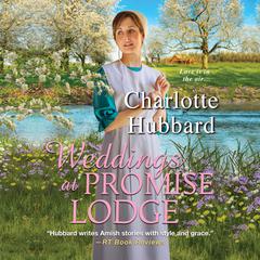 Weddings At Promise Lodge Audiobook, by Charlotte Hubbard