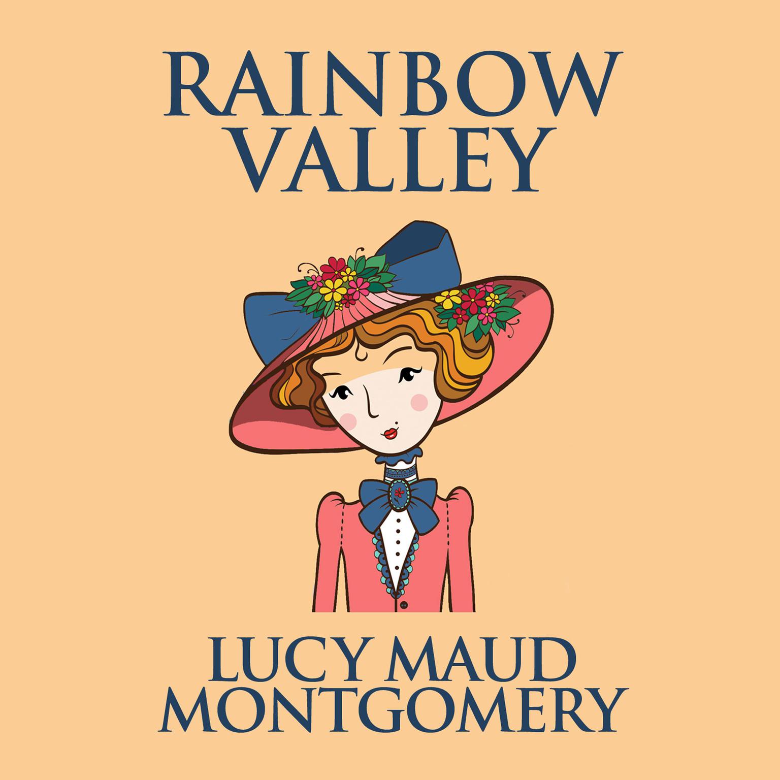 Rainbow Valley Audiobook, by L. M. Montgomery