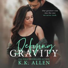 Defying Gravity Audiobook, by K.K. Allen