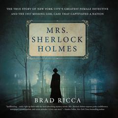 Mrs. Sherlock Holmes Audiobook, by Brad Ricca