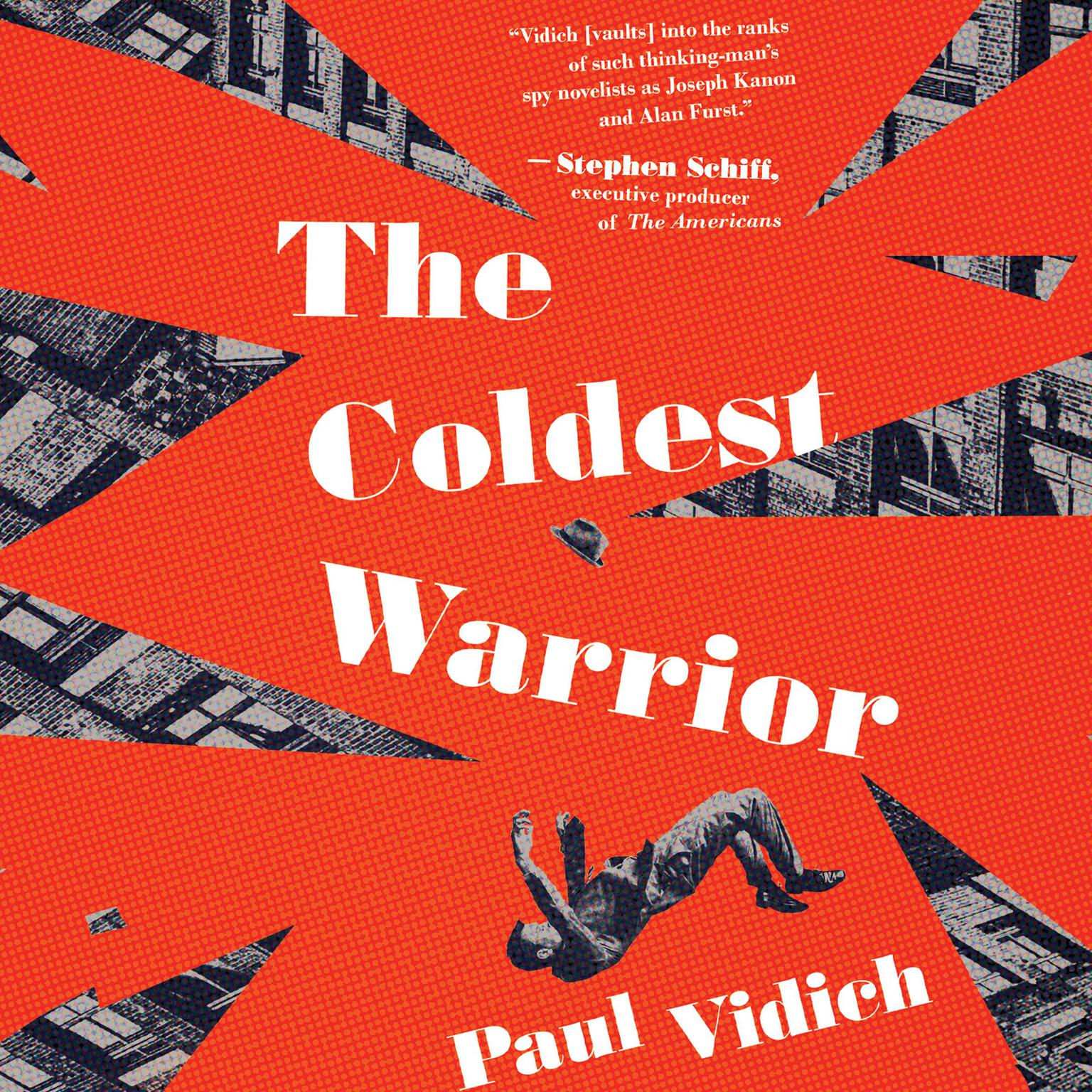 The Coldest Warrior Audiobook, by Paul Vidich