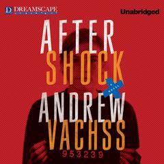 Aftershock Audiobook, by Andrew Vachss