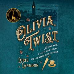 Olivia Twist Audiobook, by Lorie Langdon