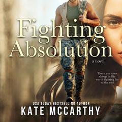 Fighting Absolution Audiobook, by Kate McCarthy