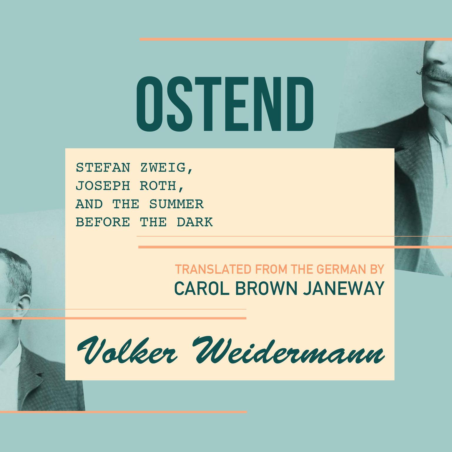 Ostend Audiobook, by Volker Weidermann