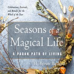 Seasons of a Magical Life Audiobook, by Amy Blackthorn