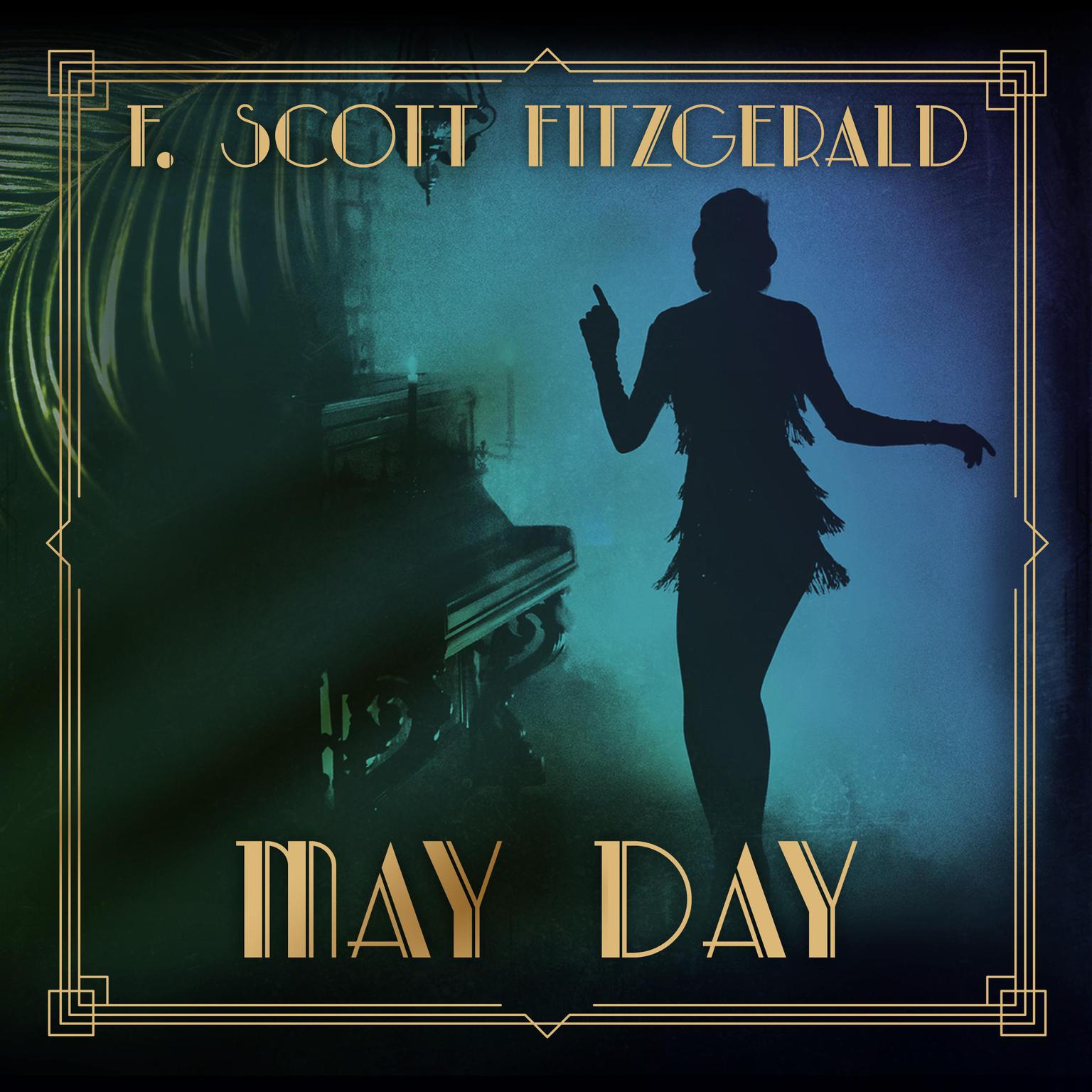 May Day Audiobook, by F. Scott Fitzgerald