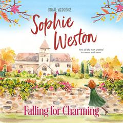 Falling for Charming Audiobook, by Sophie Weston