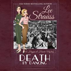 Death by Dancing Audiobook, by Lee Strauss