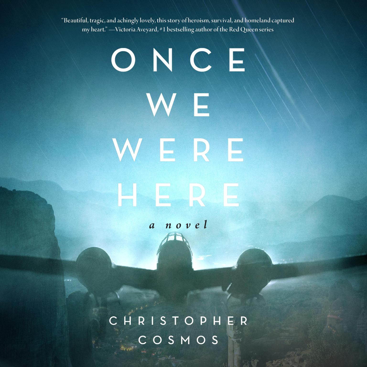 Once We Were Here Audiobook, by Christopher Cosmos