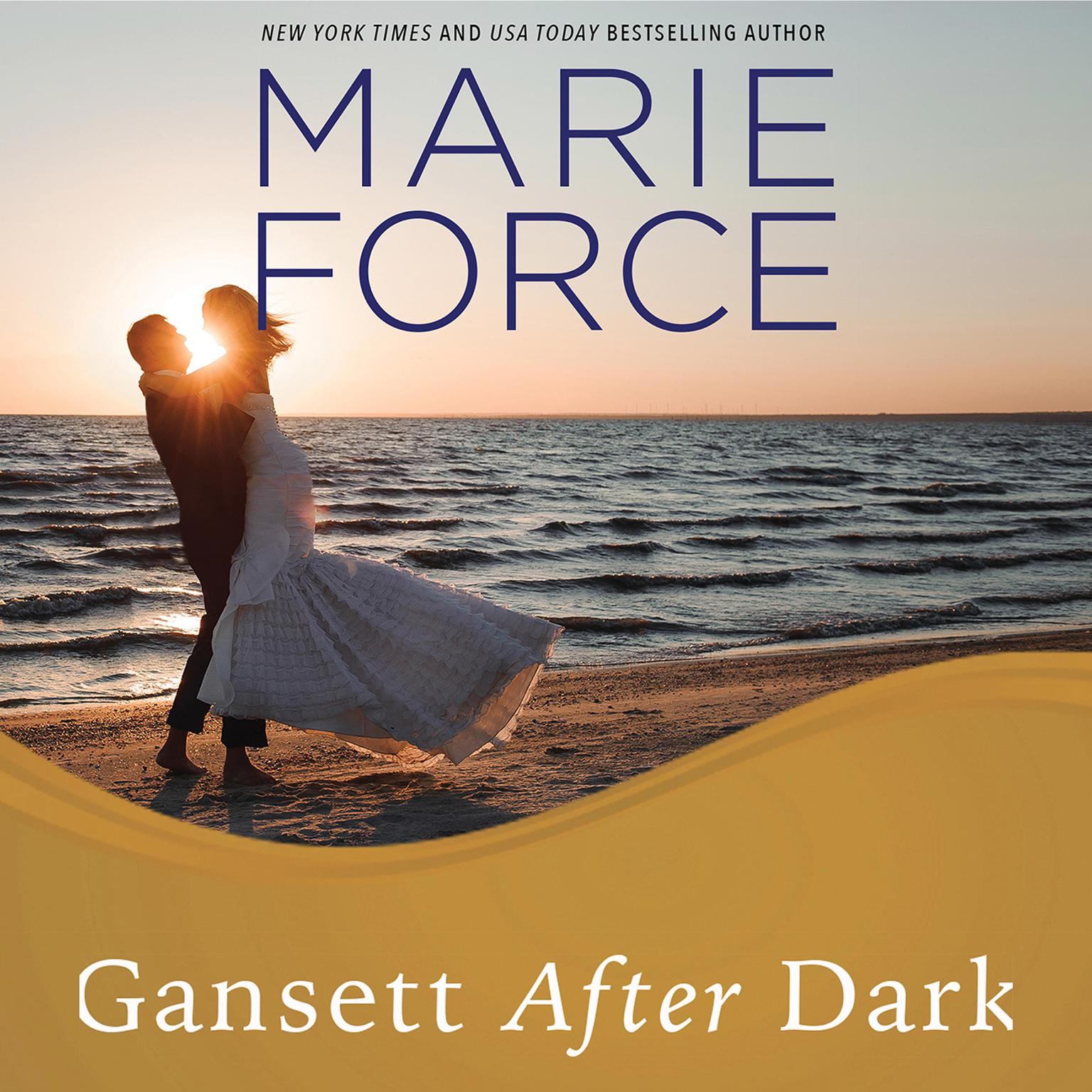 Gansett after Dark Audiobook, by Marie Force