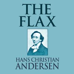 The Flax Audiobook, by Hans Christian Andersen