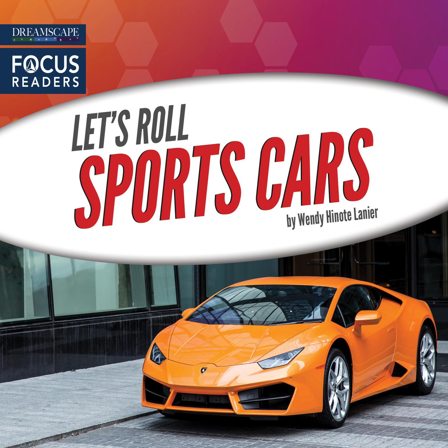 Sports Cars Audiobook, by Wendy Hinote Lanier