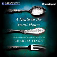 A Death in the Small Hours Audiobook, by Charles Finch