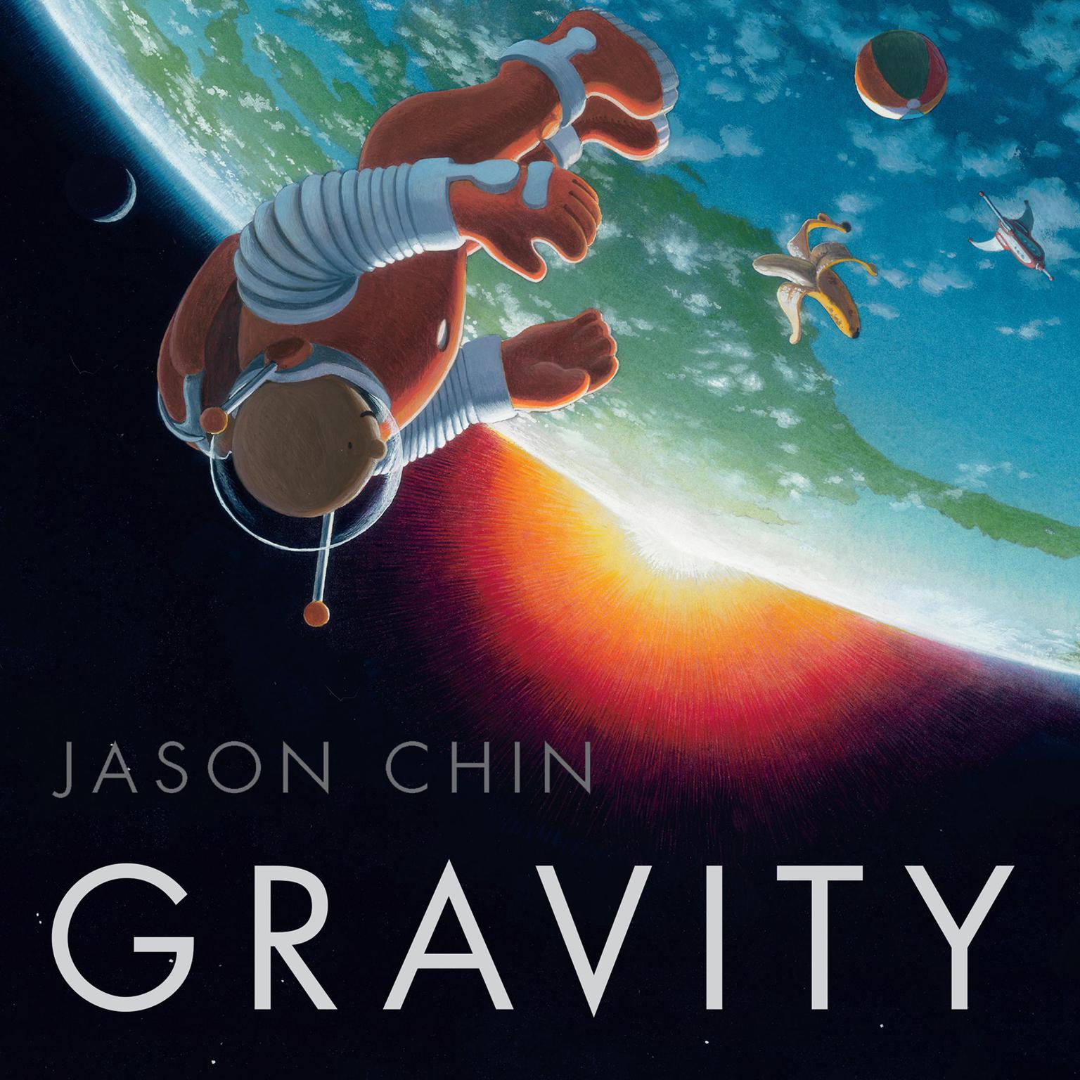 Gravity Audiobook, by Jason Chin