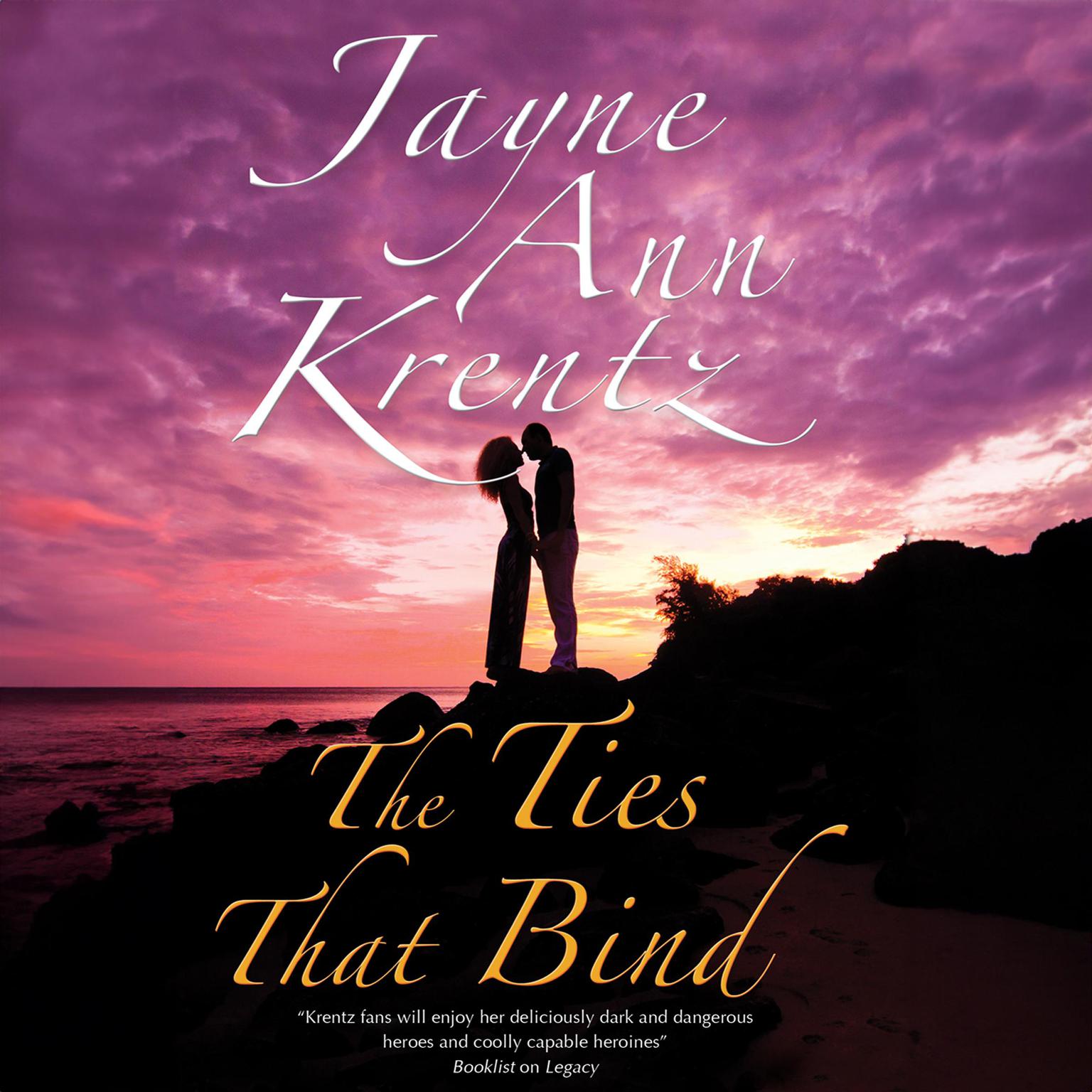 The Ties That Bind Audiobook, by Jayne Ann Krentz