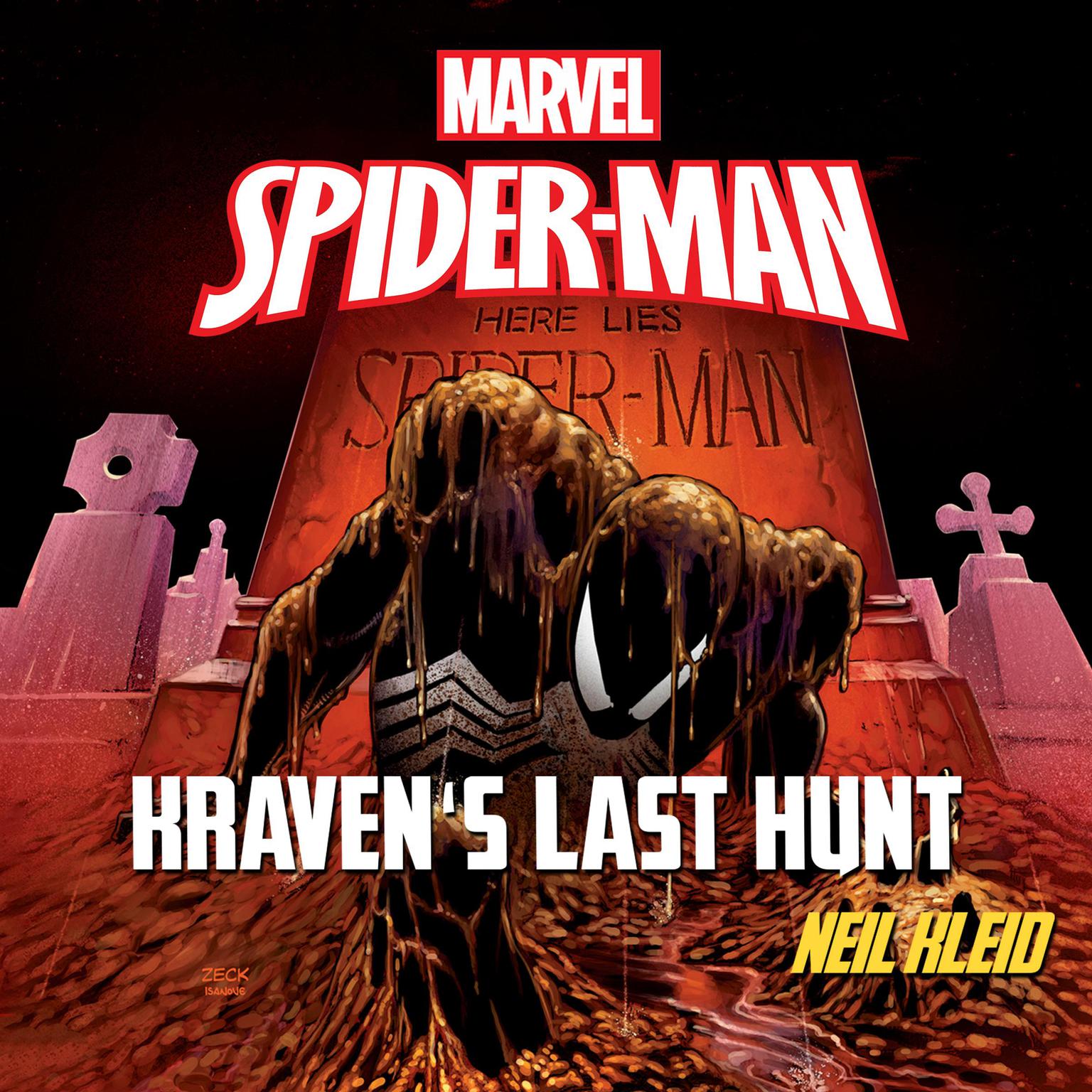 Spider-Man: Kravens Last Hunt Audiobook, by Neil Kleid