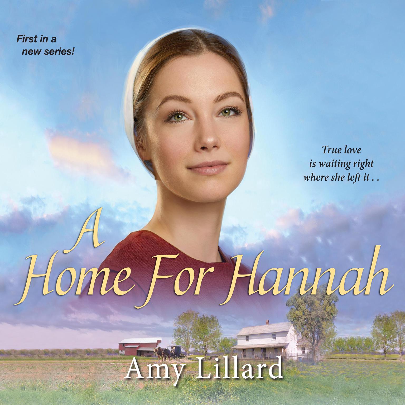 A Home for Hannah Audiobook, by Amy Lillard