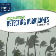 Detecting Hurricanes Audiobook, by Samantha S. Bell