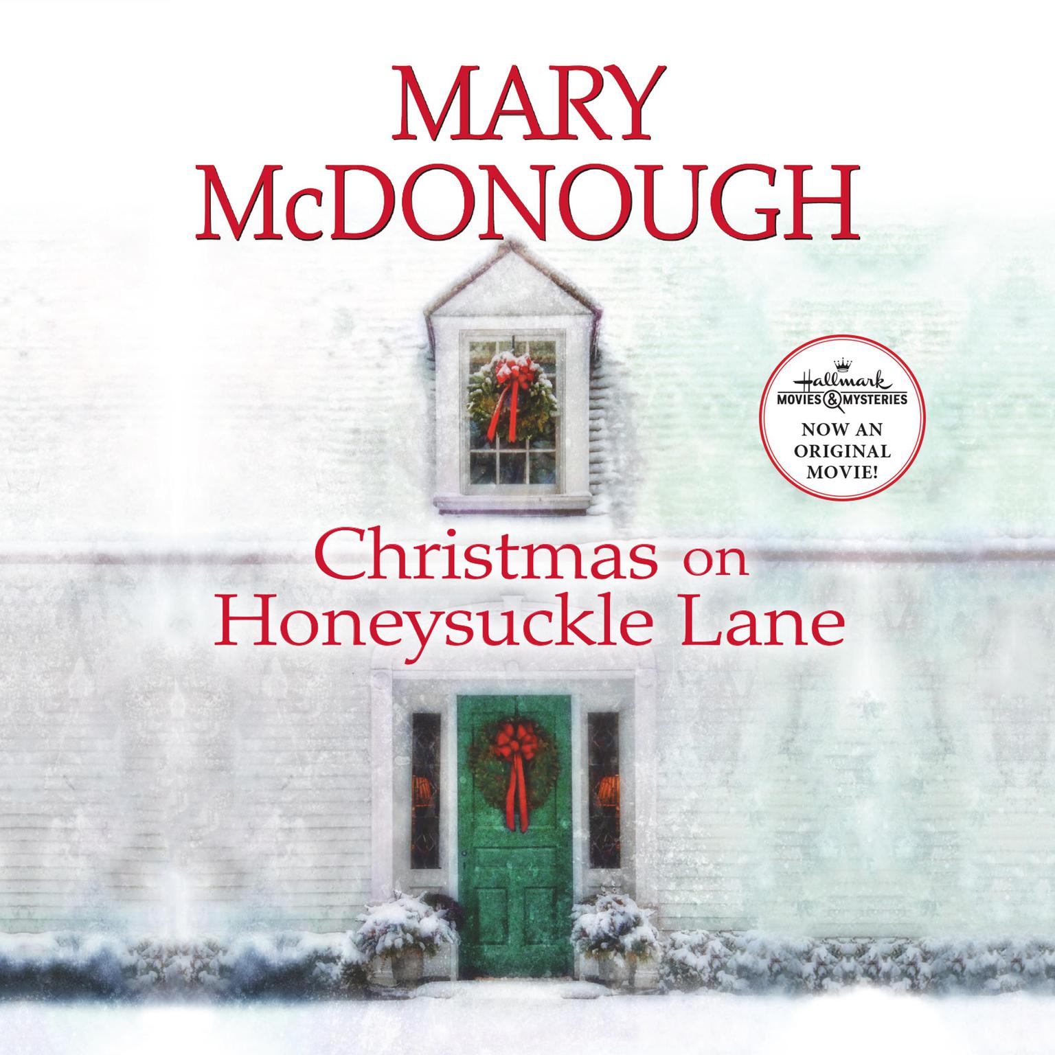 Christmas on Honeysuckle Lane Audiobook, by Mary McDonough