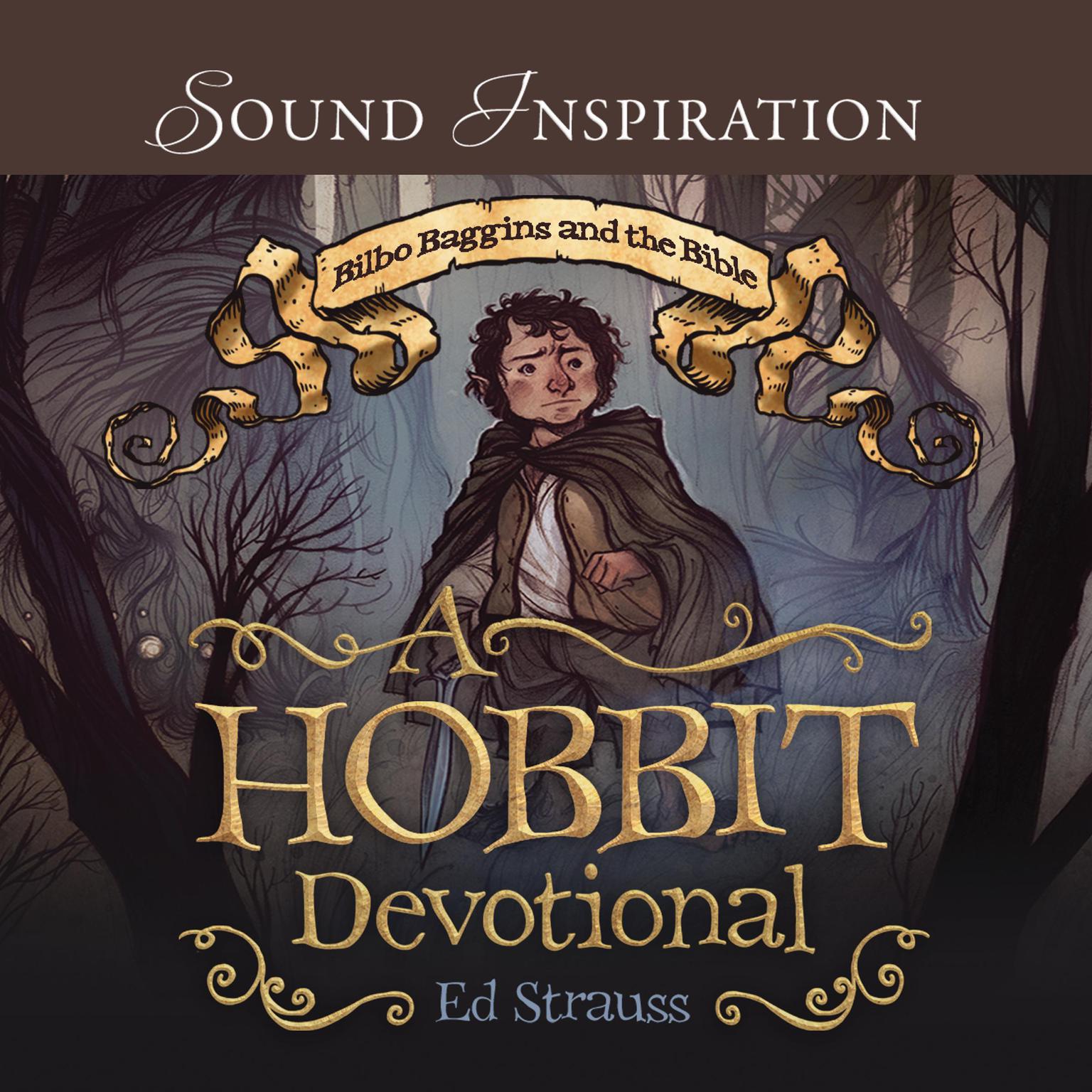 A Hobbit Devotional Audiobook, by Ed Strauss