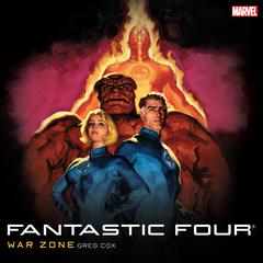 Fantastic Four: War Zone Audiobook, by Greg Cox