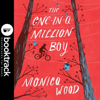 The One-in-a-Million Boy Audibook, by Monica Wood