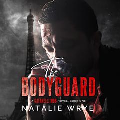 The Bodyguard Audiobook, by Natalie Wrye