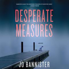 Desperate Measures Audiobook, by Jo Bannister