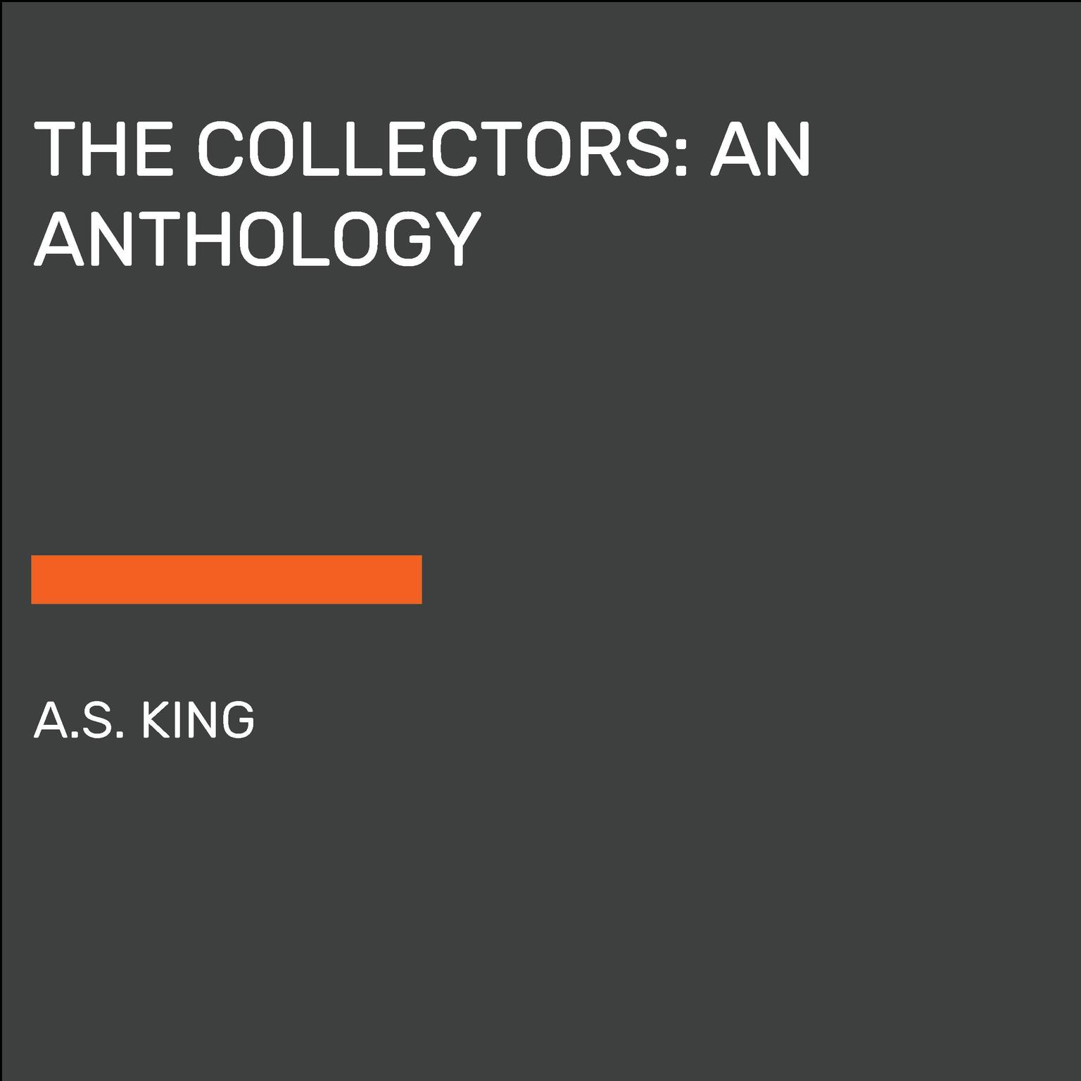The Collectors: Stories Audiobook, by M. T. Anderson