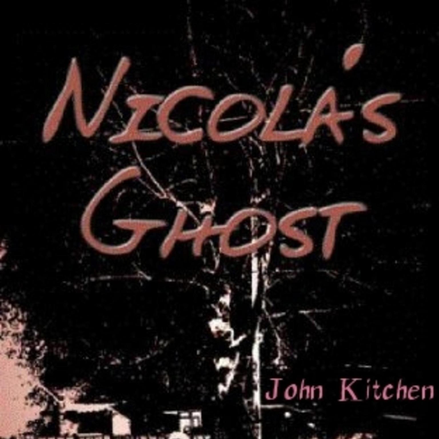 Nicolas Ghost Audiobook, by John Kitchen