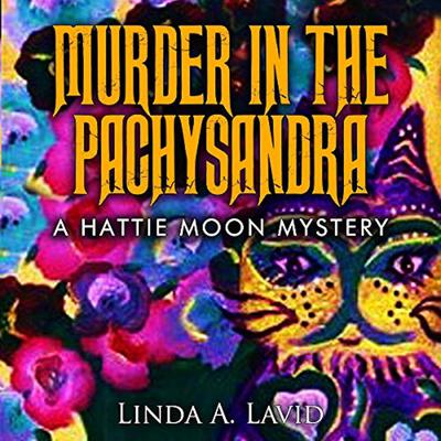 Murder in the Pachysandra Audiobook, by Linda A Lavid