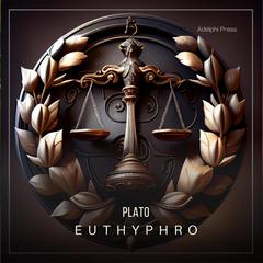 Euthyphro Audiobook, by Plato