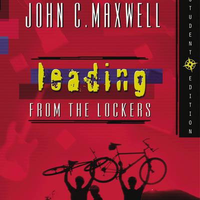 Leading from the Lockers Audiobook, by John C. Maxwell