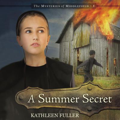 A Summer Secret Audiobook, by Kathleen Fuller
